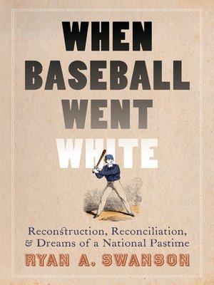 cover image of When Baseball Went White